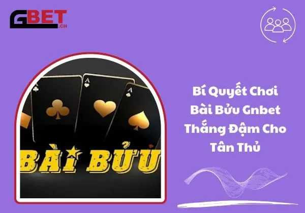 bài bửu Gnbet