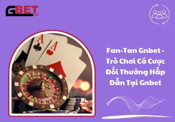fan-tan Gnbet
