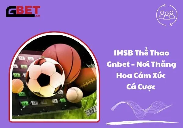 IMSB Thể thao Gnbet